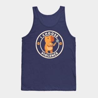 I Choose Violence Funny Capybara by Tobe Fonseca Tank Top